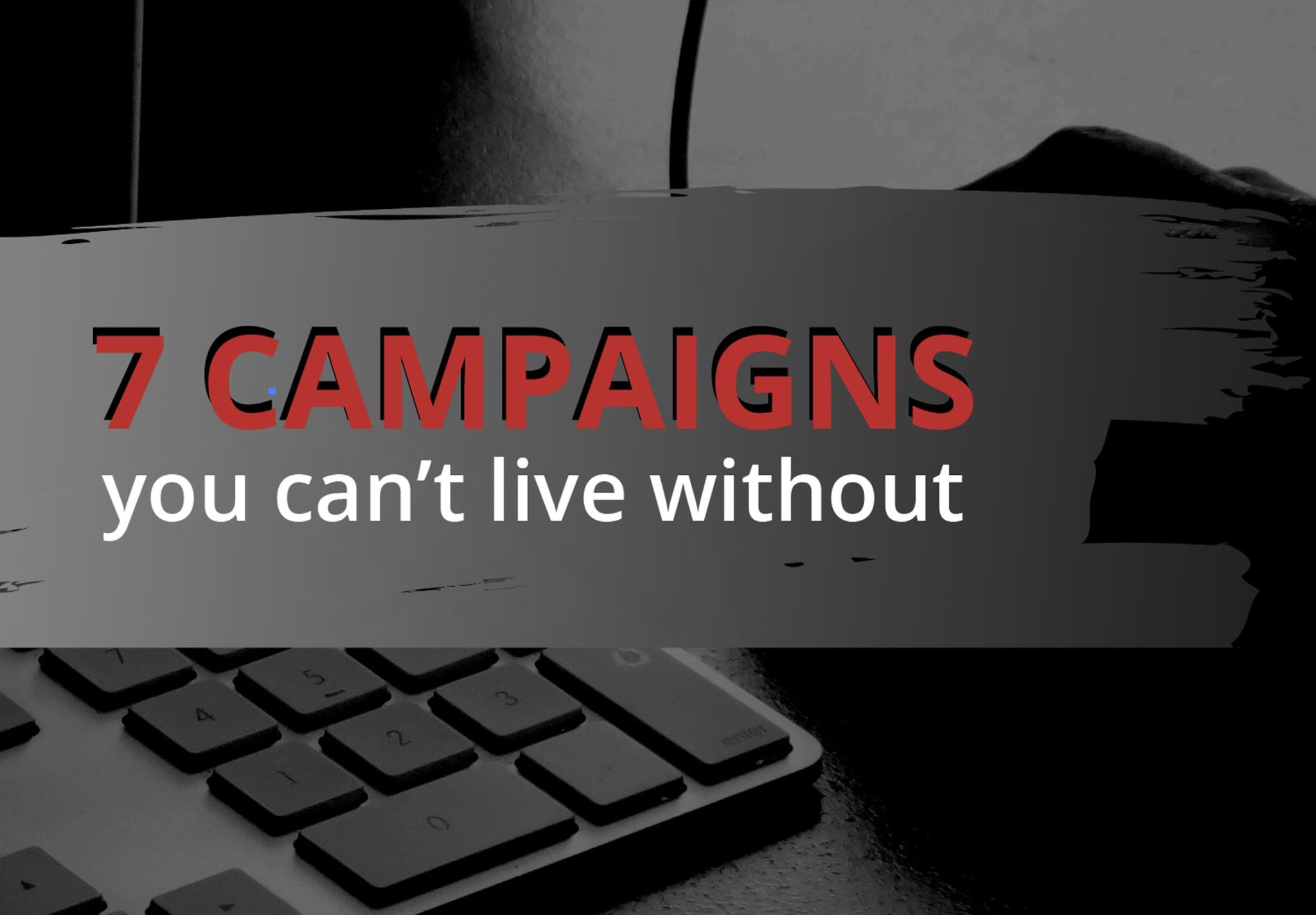 campaigns